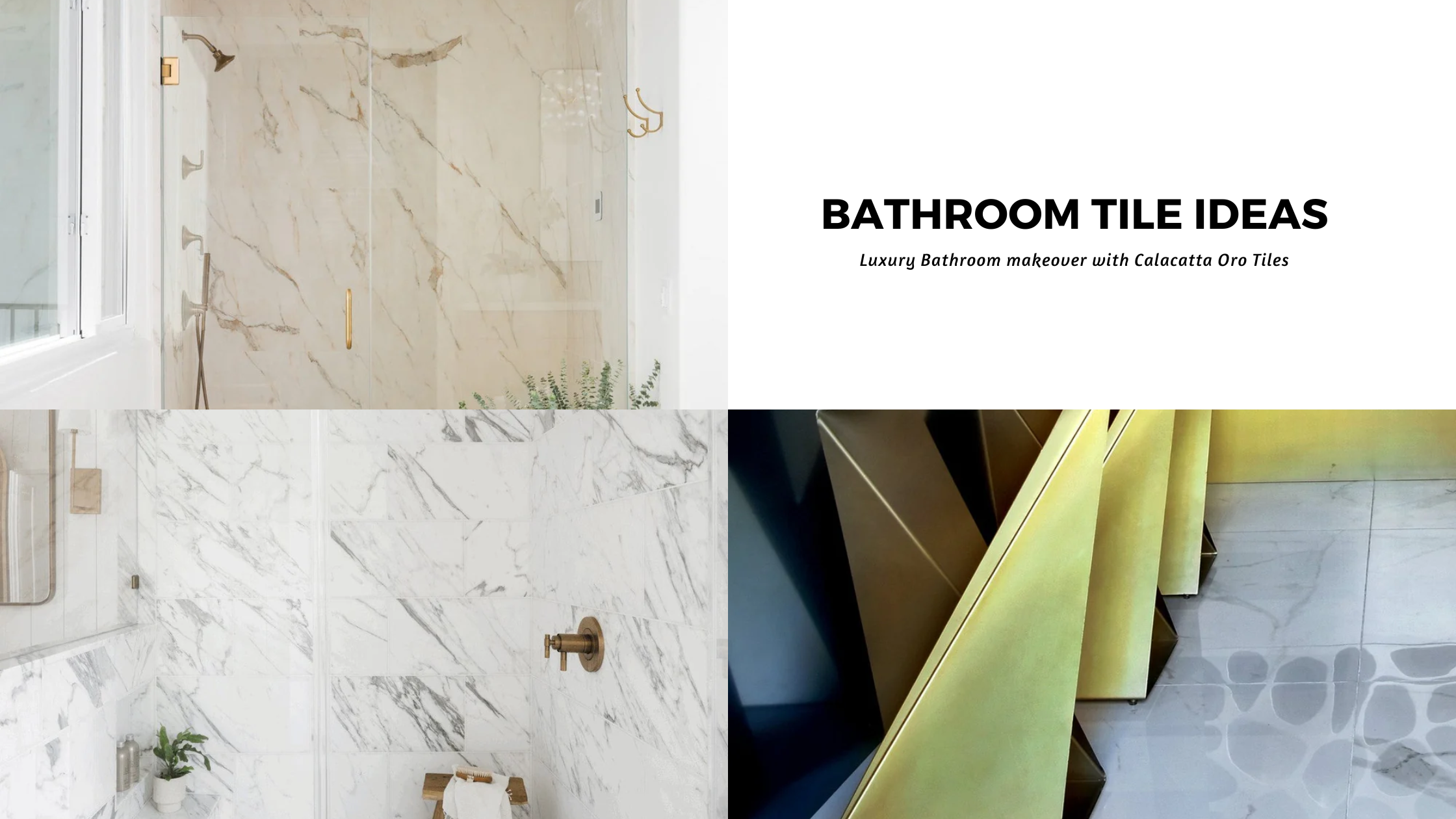 Must See Tile Ideas Luxury Bathroom Makeover With Calacatta Oro Photo Inspiration