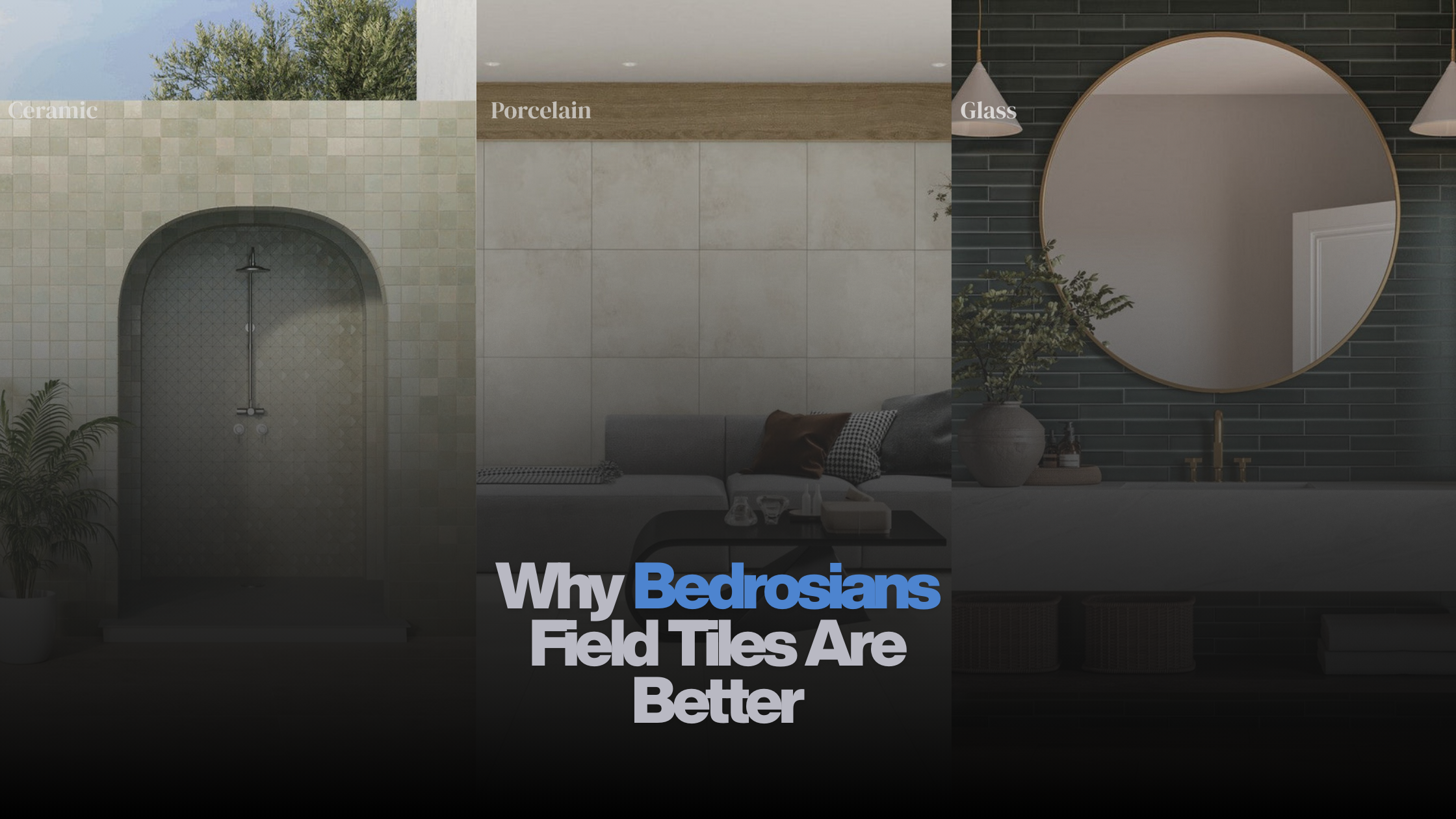Bedrosians Field Tiles | Why Bedrosians Field Tiles are better | Ceramic Field Tiles | Porcelain Field Tiles | Metal Field Tiles