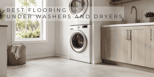 What Flooring Works Best Under Washers and Dryers?