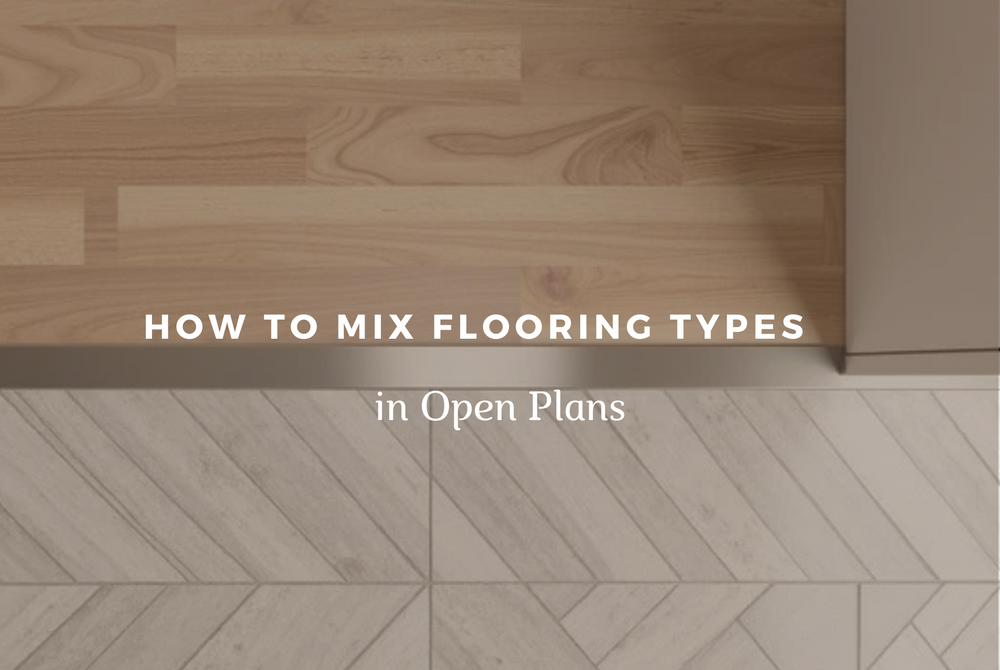 Can You Mix Flooring Types in Open Plans? Rules for Flow and Transitions