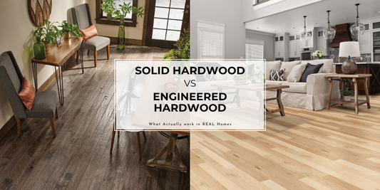Solid Hardwood vs Engineered Hardwood