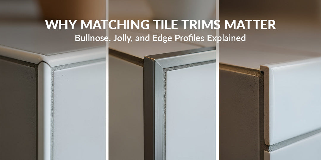 Why Matching Tile Trims Matter: Bullnose, Jolly, and Edge Profiles Explained